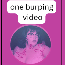 One burping video