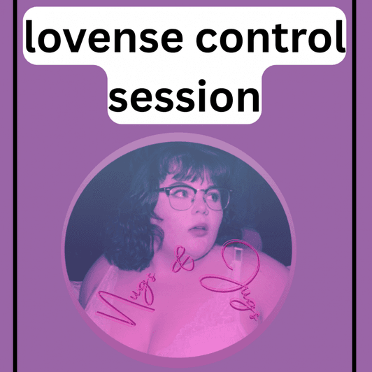 Lovense control session FIVE MINUTES