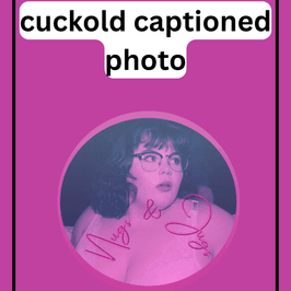 Cuckold Captioned Photo