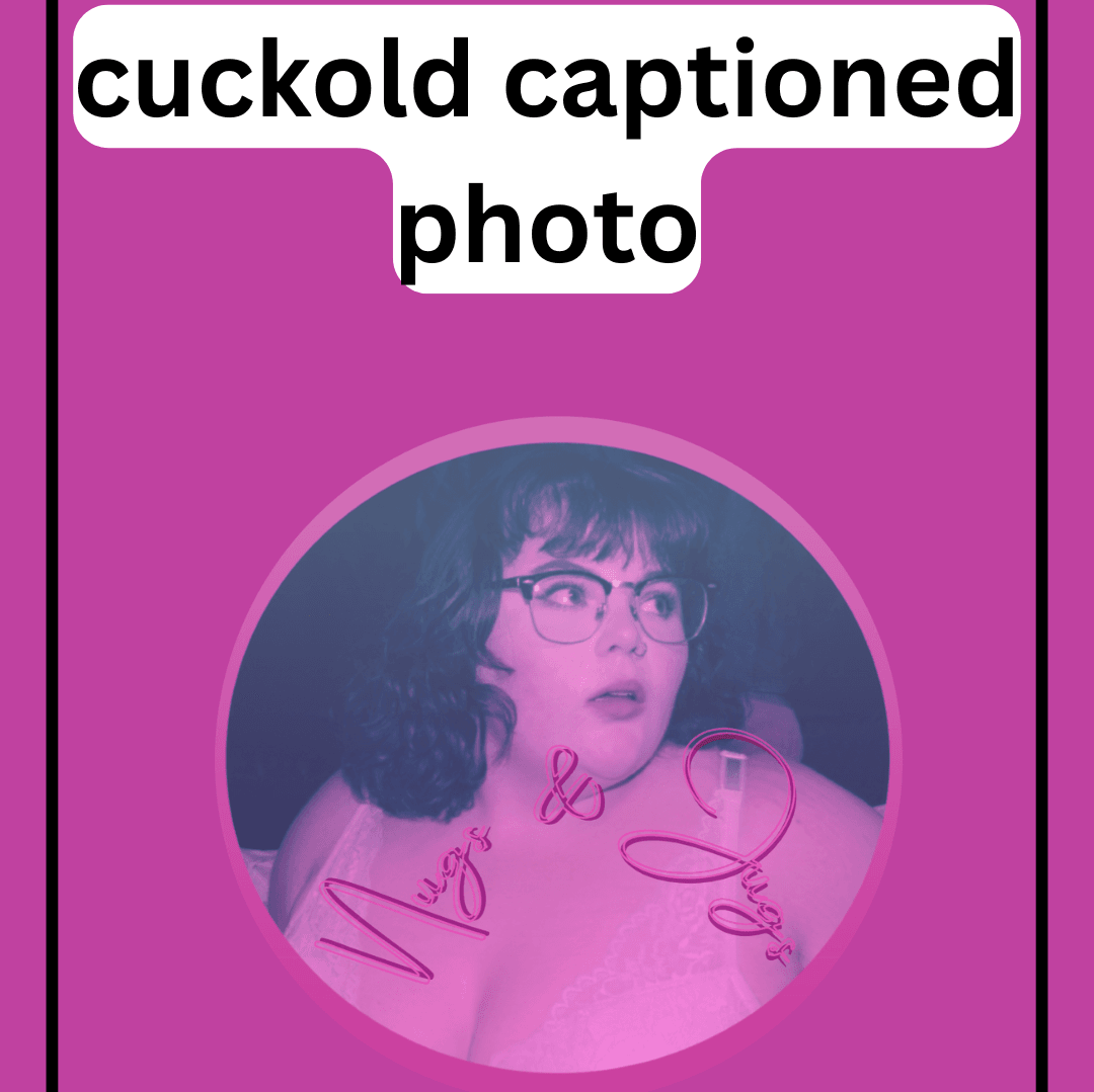Cuckold Captioned Photo