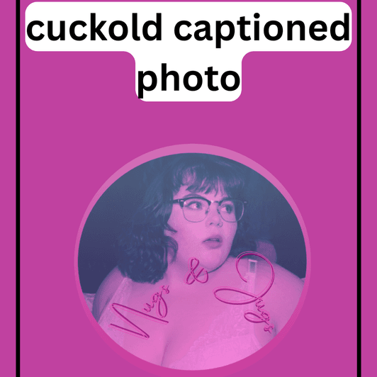 Cuckold Captioned Photo
