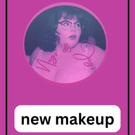 New Makeup