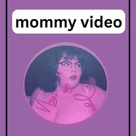 Mommy Custom