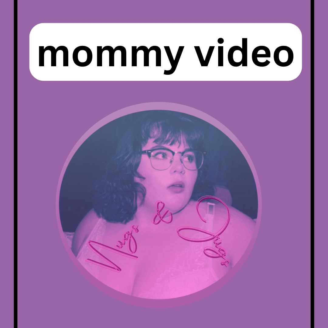 Mommy Custom