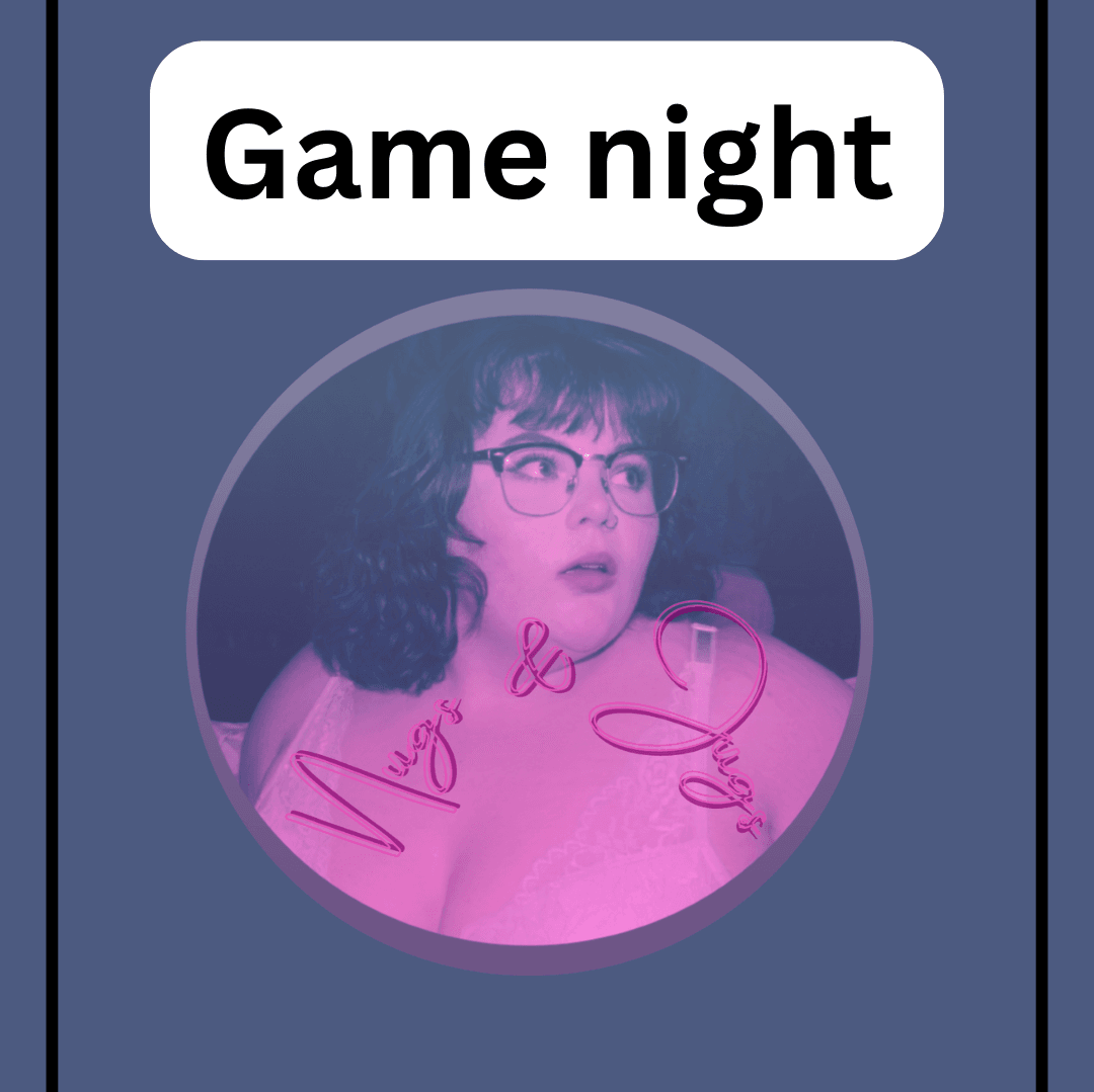 Game Night w Bella