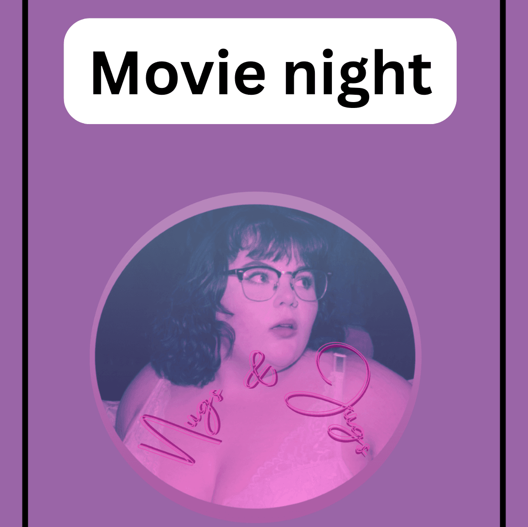 Movie Night w Bella