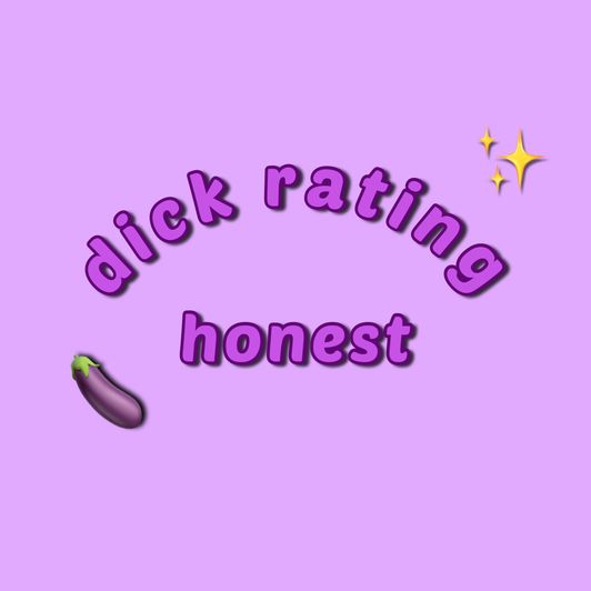 honest paragraph dick rate!