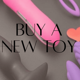 BUY A NEW TOY