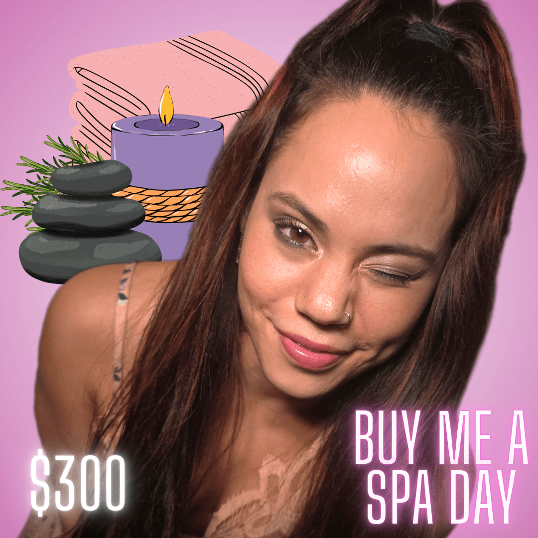 Buy Me A Spa Day!