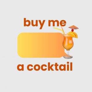 Buy me a cocktail