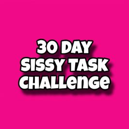 30 Day Sissy Task Challenge