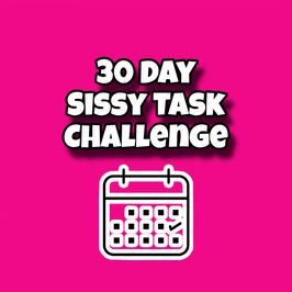 30 Day Sissy Task Challenge