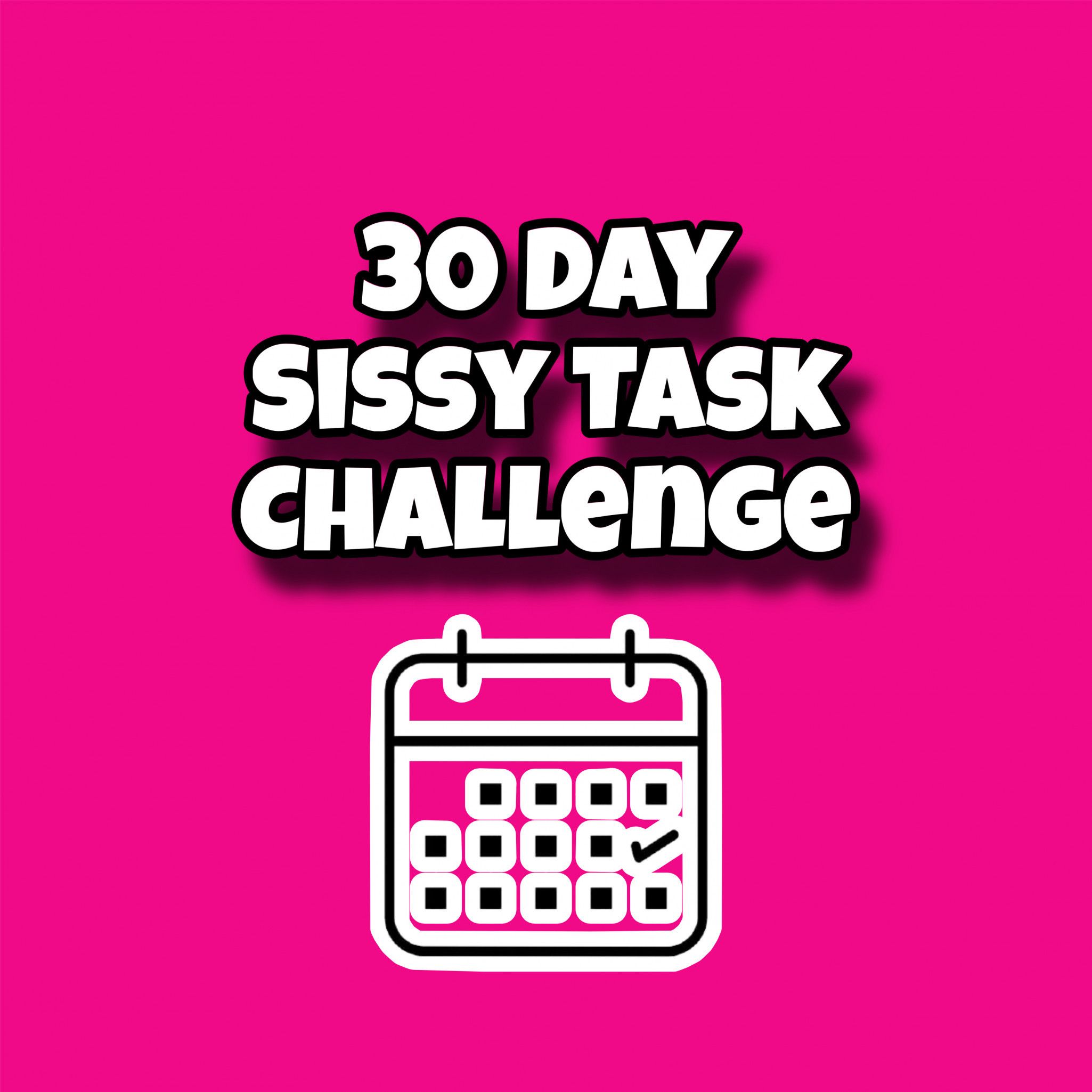 30 Day Sissy Task Challenge