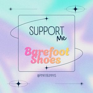Fund My New Barefoot Shoes
