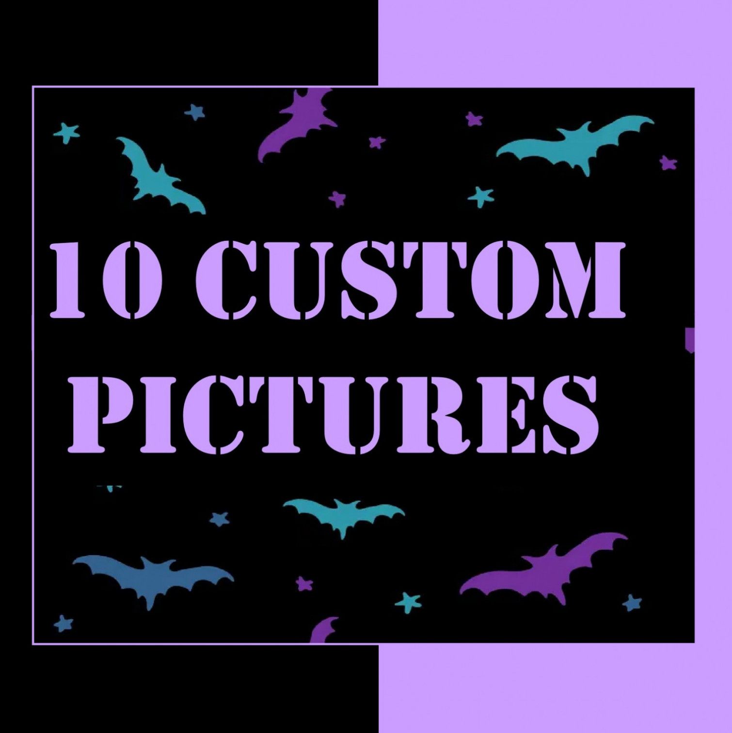 10 Custom pictures