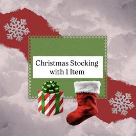 Christmas Stocking with 1 Item