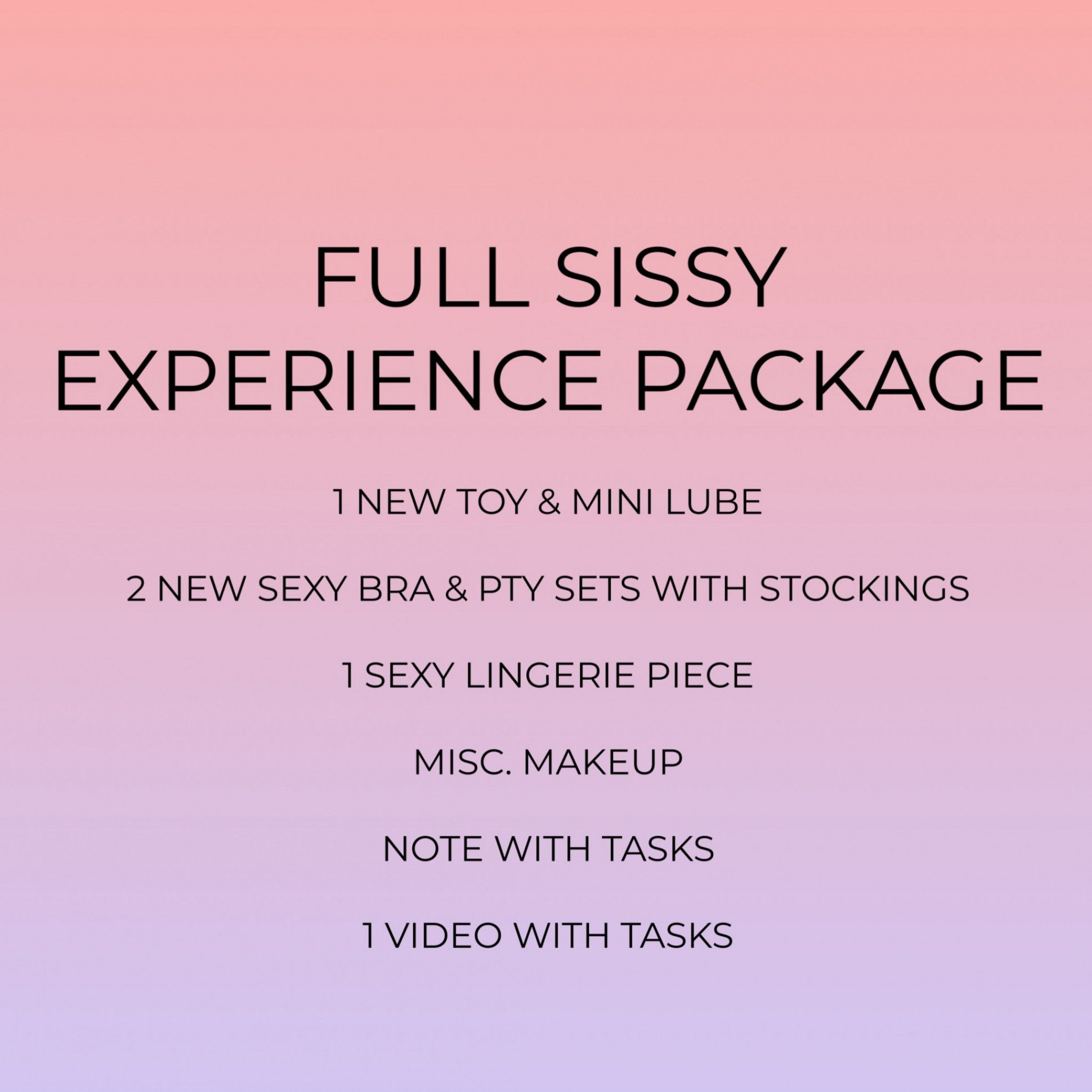 Full Sissy Experience Package