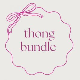 Thong bundle!