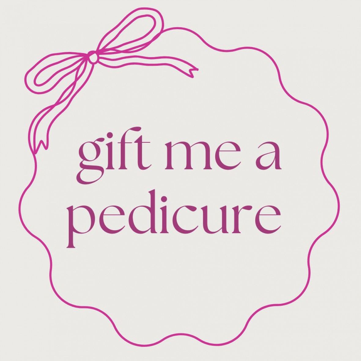 Gift me a pedicure!