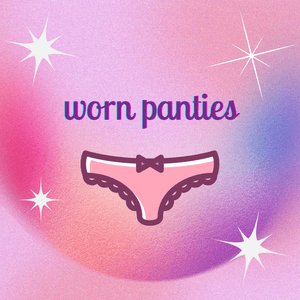 Worn Panties