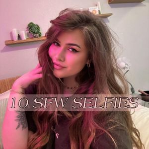 10 SFW SELFIES