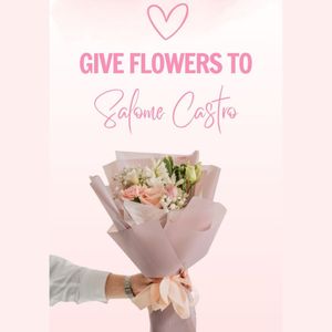 Give me flowers and let me fall in love with you