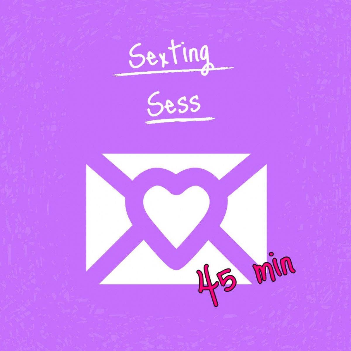 Sexting Session 45 min