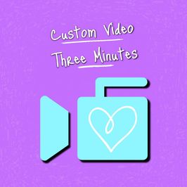 Three Minute Custom Video