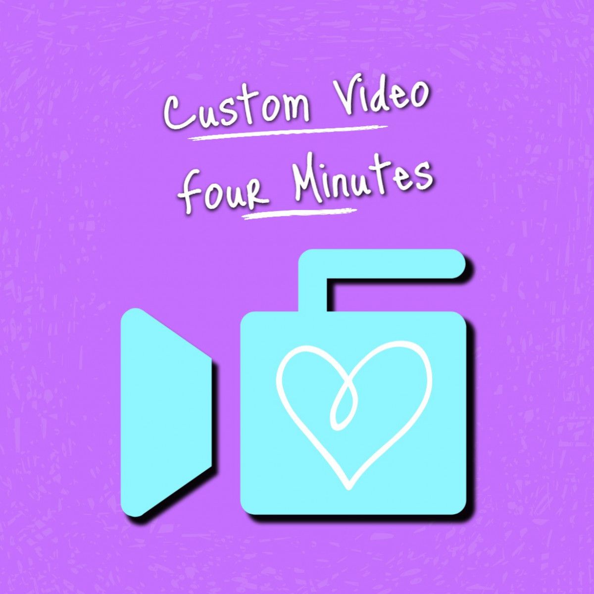 Four Minute Custom Video