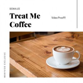 Treat Me to Coffee