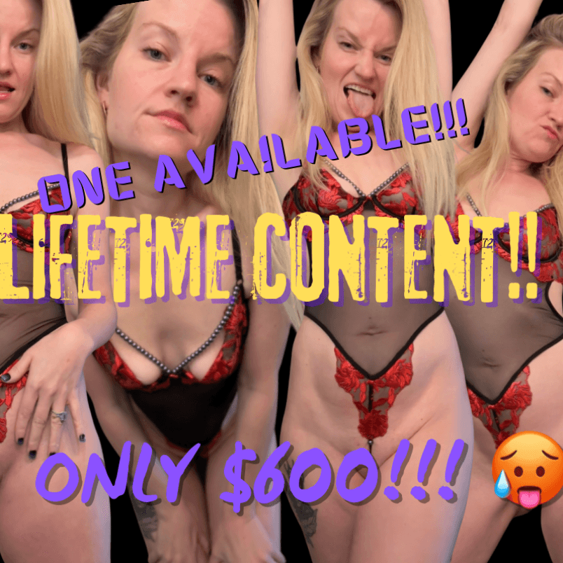 LIFETIME Content!! FOREVERRR!!