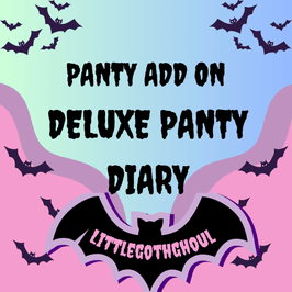 Deluxe Panty Diary Panty Add On