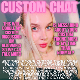EXTRA MESSAGING ABOUT A CUSTOM ORDER
