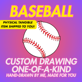 BASEBALL CUSTOM DRAWING