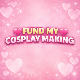 Support my Cosplay Making and Dressmaking hobby
