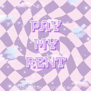 pay my rent and utilities