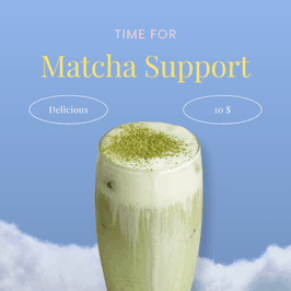 Support for Daily Matcha