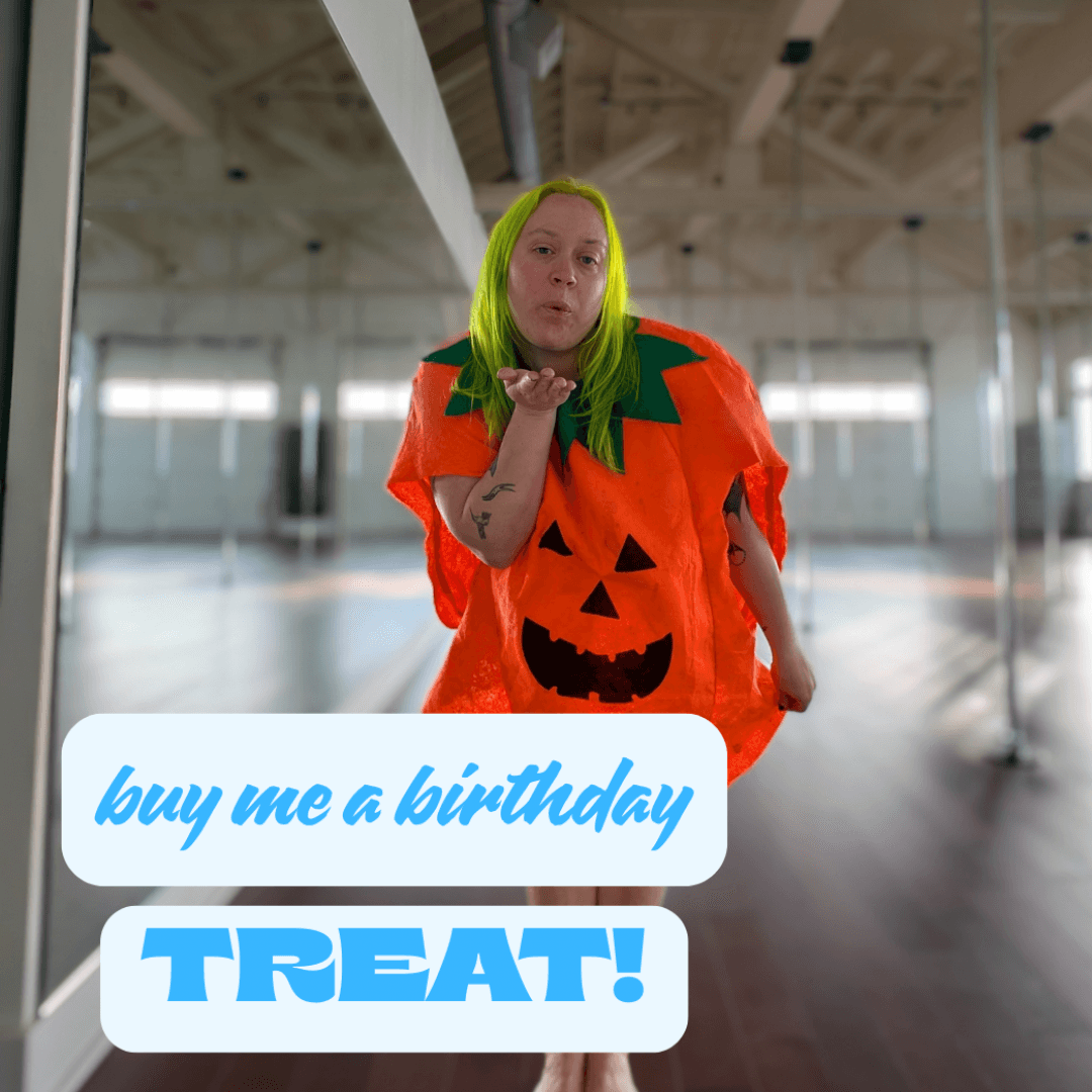 Buy me a Birthday Treat!