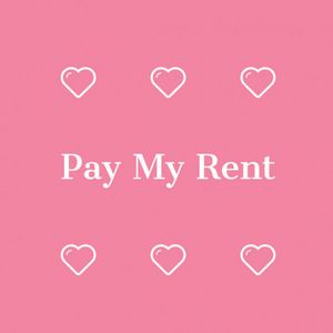 Pay my rent bill pls