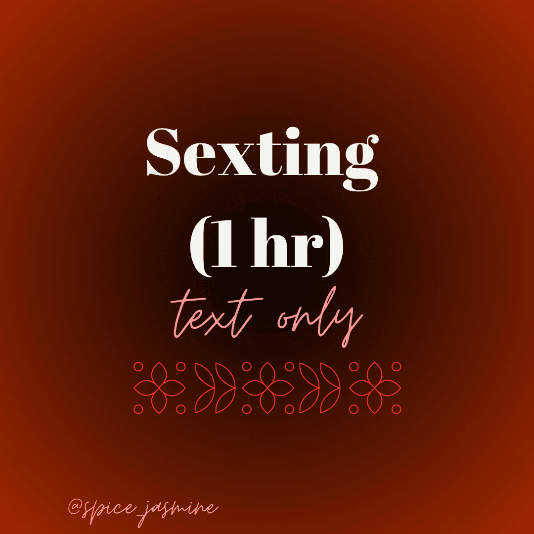 Sexting for 1 hr: text