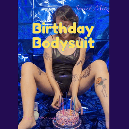 Birthday Bodysuit