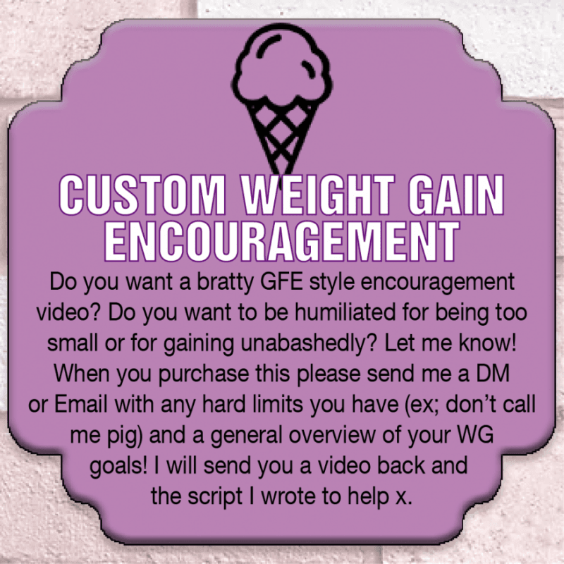 Custom Weight Gain Encouragement Video
