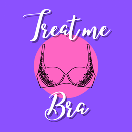 Treat me: Bra