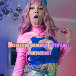 Dispelling boredom with anal Photoshoot