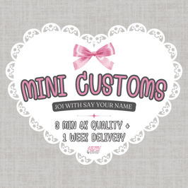 Mini Customs 3 Min 4K Quality JOI with Name Included