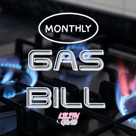 Pay My Monthly Gas Bill!