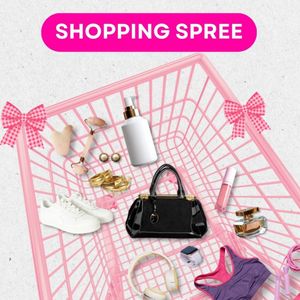 BUY ME A SHOPPING SPREE