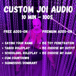 CUSTOM JOI 10 min