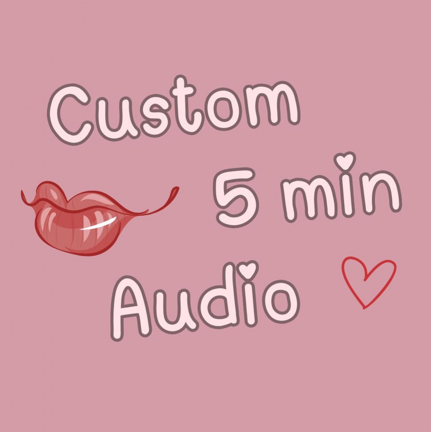 Custom 5 Min Audio Recording