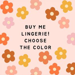 Buy my sexy lingerie